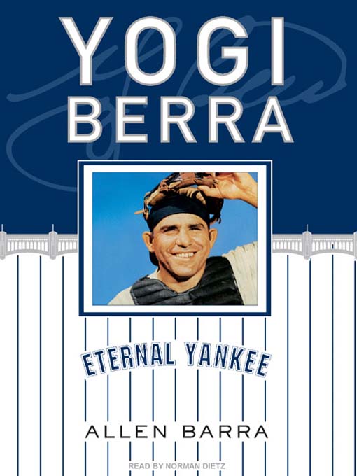 Title details for Yogi Berra by Allen Barra - Available